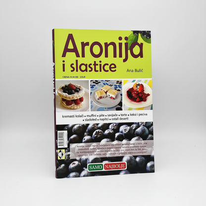 Aronija i Slastice (Aronia Desserts)Book cover of 'Aronija i slastice' with images of desserts and a green banner. snc