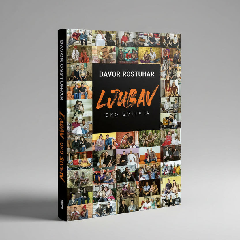 Love Around the World – Book + DVD (Croatian) Collage of people with text 'Davor Rostuhar Ljubav Oko Svjeta' on a black background