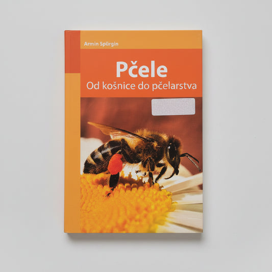 Pčele – Od Košnice Do Pčelarstva (Croatian Beekeeping Guide) Book titled 'Pçele' with a bee illustration on an orange background